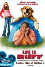 Watch Life Is Ruff Movie2k