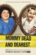 Watch Mommy Dead and Dearest Movie2k