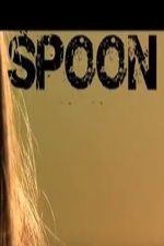 Watch Spoon Movie2k