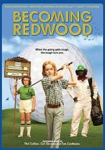 Watch Becoming Redwood Movie2k