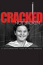 Watch Cracked Not Broken Movie2k