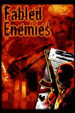 Watch Fabled Enemies Movie2k