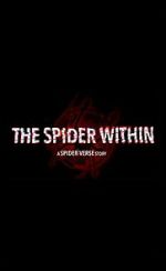 Watch The Spider Within: A Spider-Verse Story (Short 2023) Movie2k