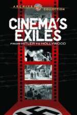 Watch Cinema's Exiles: From Hitler to Hollywood Movie2k