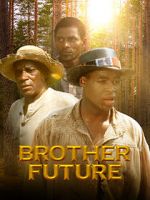 Watch Brother Future Movie2k