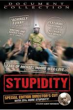 Watch Stupidity Movie2k