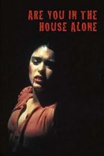 Watch Are You in the House Alone? Movie2k