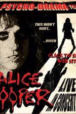 Watch alice cooper psycho drama tour Movie2k