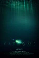 Watch Fathoms Movie2k