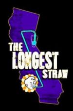 Watch The Longest Straw Movie2k