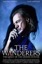 Watch The Wanderers: The Quest of The Demon Hunter Movie2k