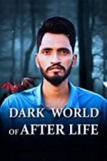 Watch Dark World of After Life Movie2k