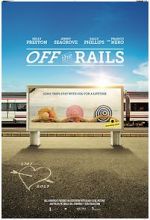 Watch Off the Rails Movie2k