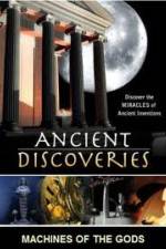 Watch History Channel Ancient Discoveries: Machines Of The Gods Movie2k