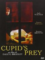 Watch Cupid\'s Prey Movie2k