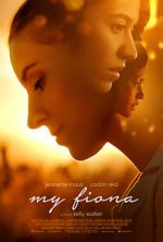 Watch My Fiona Movie2k