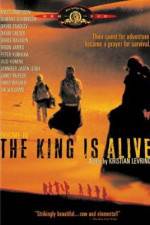Watch The King Is Alive Movie2k