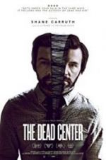 Watch The Dead Center Movie2k