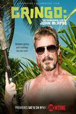 Watch Gringo The Dangerous Life of John McAfee Movie2k