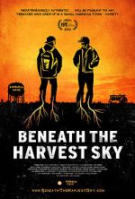 Watch Beneath the Harvest Sky Movie2k