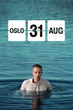 Watch Oslo, August 31st Movie2k