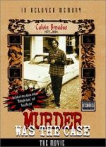 Watch Murder Was the Case: The Movie Movie2k