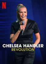 Watch Chelsea Handler: Revolution (TV Special 2022) Movie2k