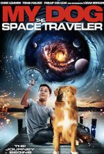 Watch My Dog the Space Traveler Movie2k