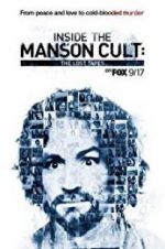 Watch Inside the Manson Cult: The Lost Tapes Movie2k