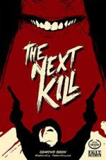 Watch The Next Kill Movie2k