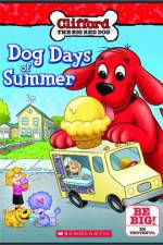 Watch Clifford Dog Days Of Summer Movie2k