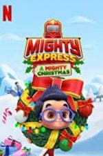 Watch Mighty Express: A Mighty Christmas Movie2k