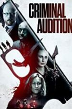 Watch Criminal Audition Movie2k