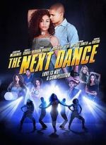 Watch The Next Dance Movie2k