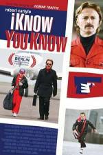 Watch I Know You Know Movie2k