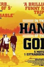 Watch In the Hands of the Gods Movie2k