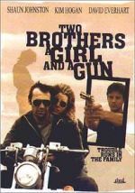 Watch Two Brothers, a Girl and a Gun Movie2k