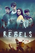 Watch The Rebels Movie2k