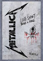 Watch Metallica: Live Shit - Binge & Purge, Seattle Movie2k