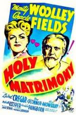 Watch Holy Matrimony Movie2k