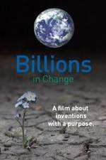 Watch Billions in Change Movie2k