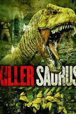 Watch KillerSaurus Movie2k