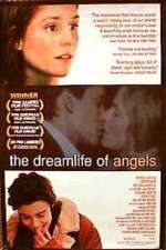 Watch The Dreamlife of Angels Movie2k