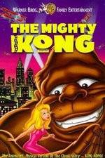 Watch The Mighty Kong Movie2k