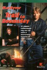 Watch MacGyver: Trail to Doomsday Movie2k