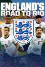 Watch England's Road To Rio Movie2k