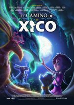 Watch Xico\'s Journey Movie2k