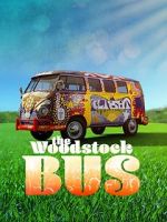 Watch The Woodstock Bus Movie2k