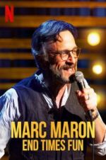 Watch Marc Maron: End Times Fun Movie2k