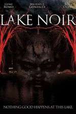 Watch Lake Noir Movie2k